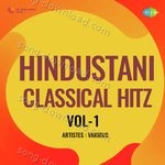 Hindustani Classical Hitz Vol-1 - Peara Saheb Song Download